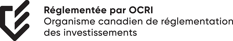 Réglementée par Organisme canadien de réglementation des Investissements